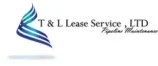 T&L Lease Service – Pipeline Maintenance & Integrity Contractor